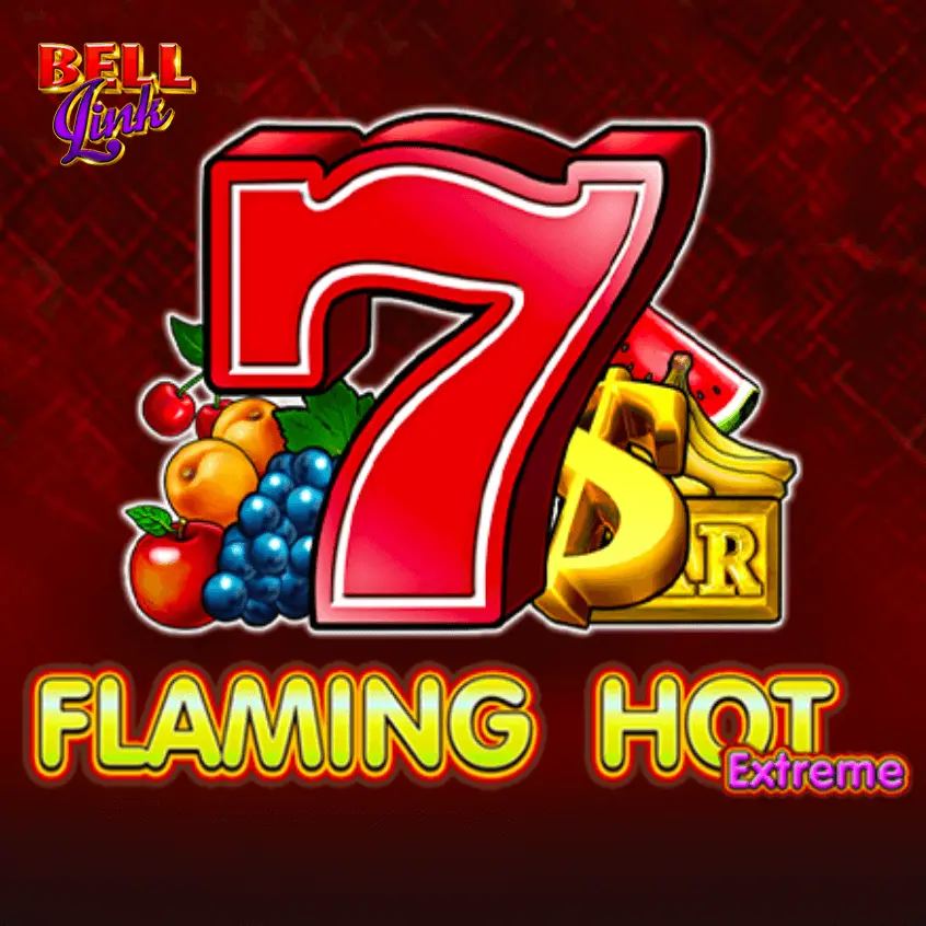 Flaming Hot Extreme Bell Link โ hot game